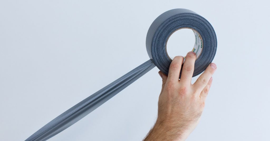 Reasons for using the Duct Tape